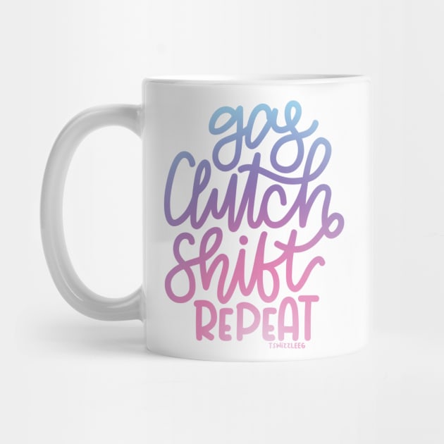 Gas Clutch Shift Repeat (Hand Lettered) - Cotton Candy by hoddynoddy